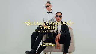 Suzana Gavazova & Viki Ef - Mashup