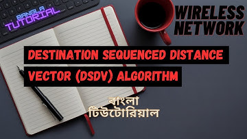 Destination Sequenced Distance Vector (DSDV) algorithm in wireless network in bangla.