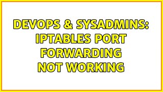 Celebrity DevOps & SysAdmins: iptables Port Forwarding Not Working Profile