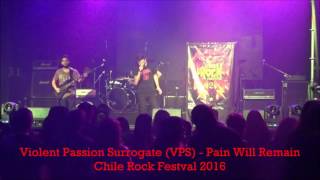 Violent Passion Surrogate   Chile Rock Festival 2016