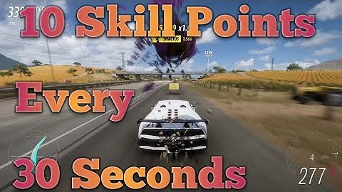 Forza Horizon 5 Get 10 skill points in under 30 seconds