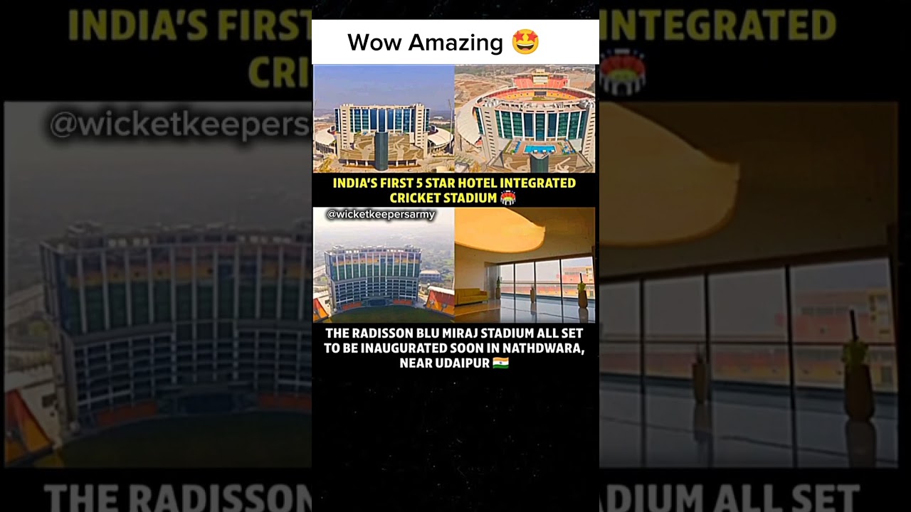 🏏🇮🇳 India’s FIRST 5-Star Hotel Integrate Cricket Stadium | Radisson Blu Miraj Stadium Nathdwara 🔥