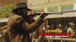 Top 10 TV Westerns You’ll Want to Watch This Year