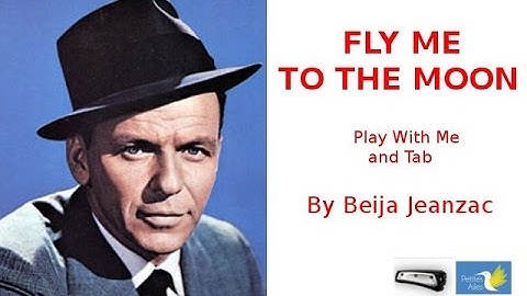 How to play FLY ME TO THE MOON