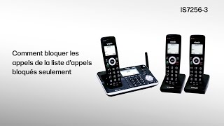 Comment bloquer les appels de la liste d’appels bloqués seulement - série VTech IS7256 screenshot 2