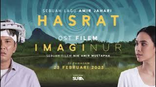 AMIR JAHARI - HASRAT (OST FILEM IMAGINUR)  Lyric Video #imaginur #amirjahari