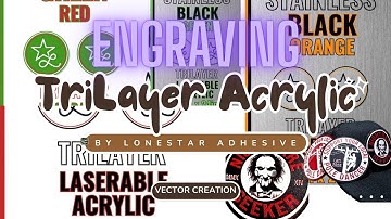 Lonestar Adhesive TriLayer Acrylic Vector Tutorial Easy Xtool Lesson for Beginners and Advanced User