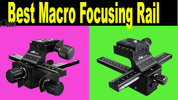 Top 5 Best Macro Focusing Rail Review 2020