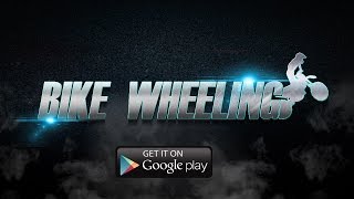 BIKE WHEELING - Android Game Trailer HD screenshot 5