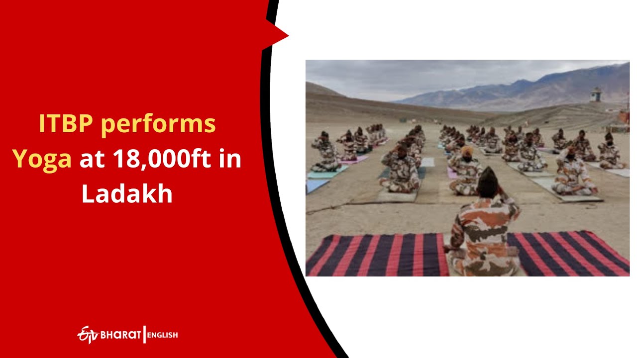 ITBP performs Yoga at 18,000ft in Ladakh | ETV Bharat