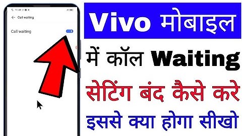 vivo phone me call waiting band/off kaise kare।। how to turn off/disable call waiting in vivo phone