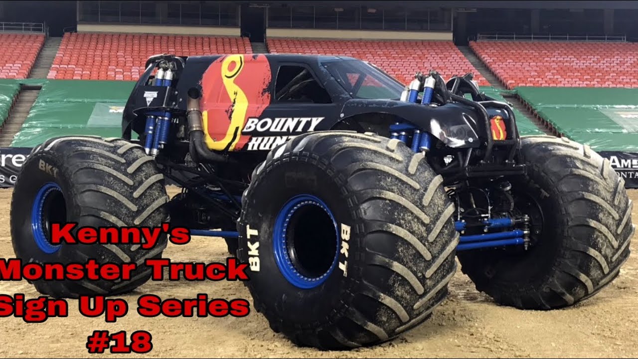 Kenny s Monster Truck Sign Up Series 18 YouTube kenny-s-monster-truck-sign-up-series-18-youtube