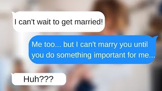 [TEXTS] Fiance makes SHOCKING request of bride in this True Text Story!!