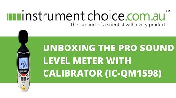 Unboxing the Pro Sound Level Meter with Calibrator (IC-QM1598)