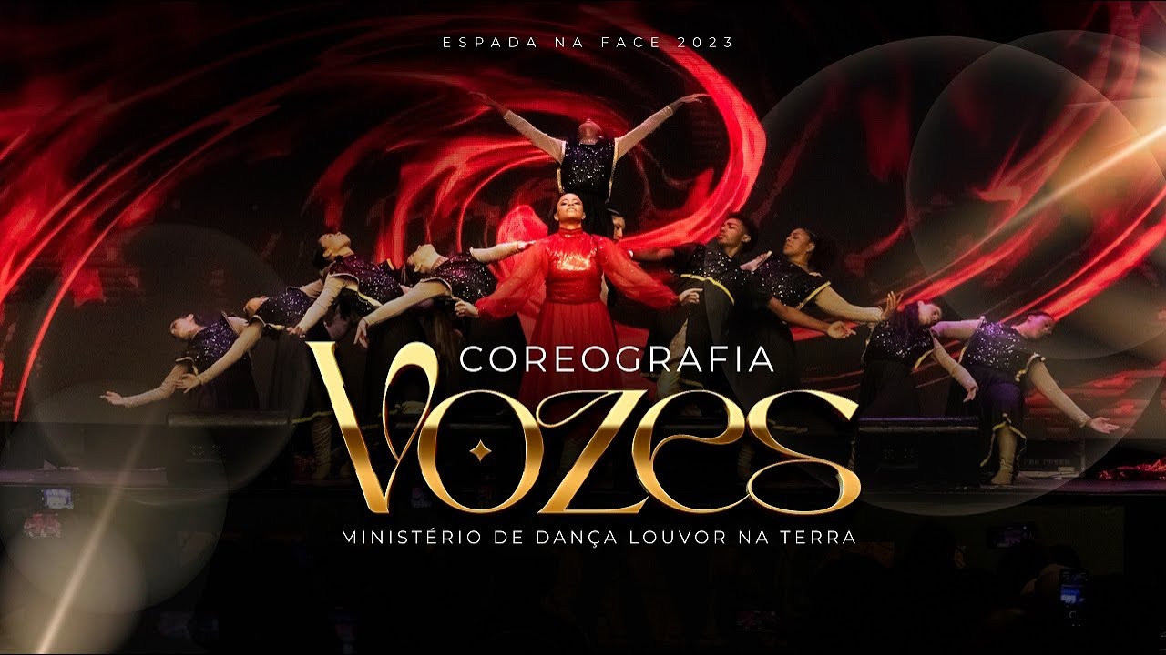 Dança "Vozes" - Espada na Face 2023 - Ministério de dança Louvor na Terra