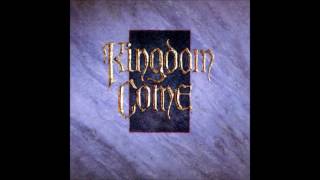 Kingdom Come  What Love Can Be