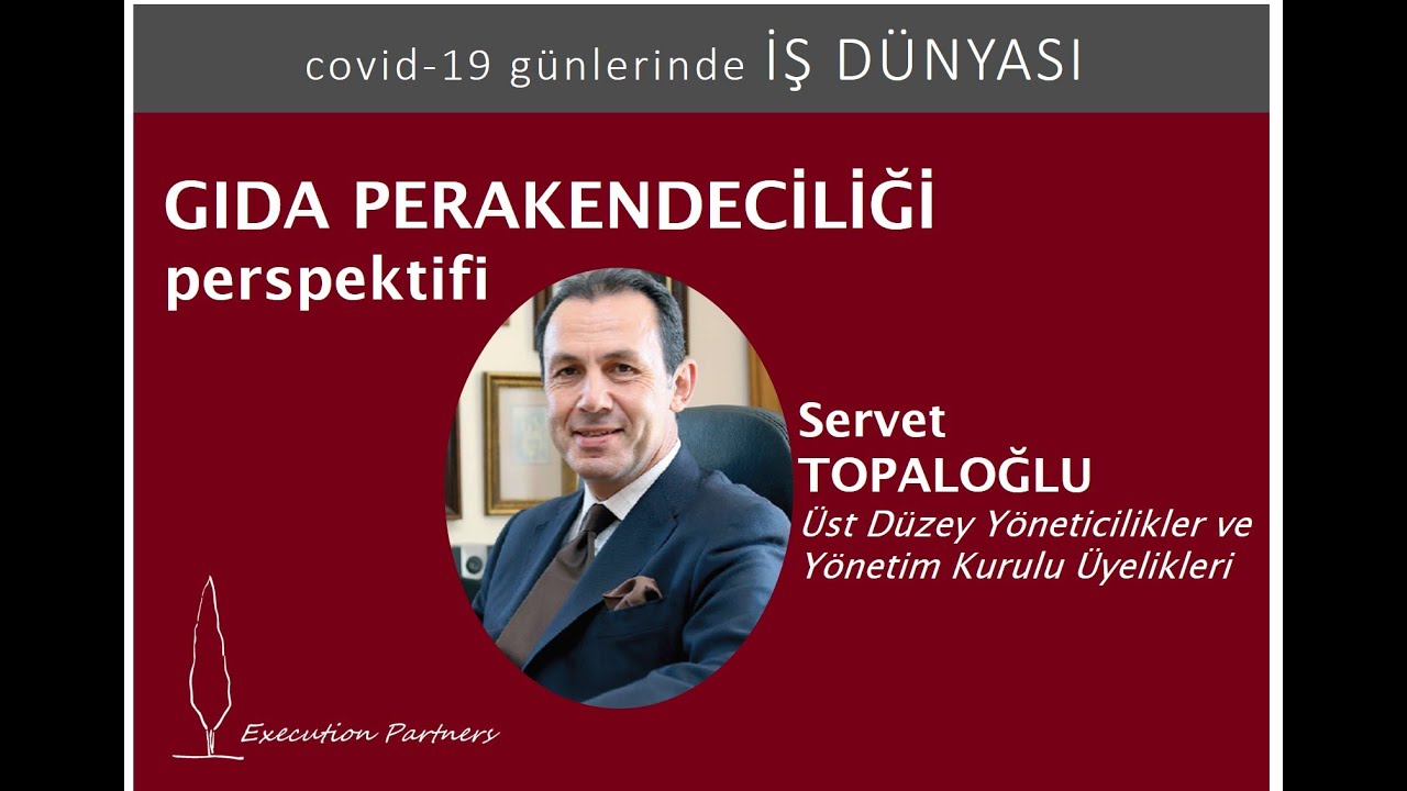 covid-19 günlerinde iş dünyası - Servet Topaloğlu