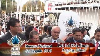 Muestra Nacional del Tequila Arandas Jalisco 2010 Inauguración