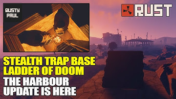 Rust Stealth Trap Base Tutorial | Harbour Update