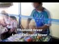 Thailand fever  by paiboon publishing