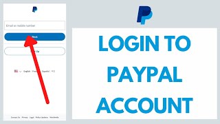 PayPal Login: How to Login PayPal Account | PayPal Login Sign in 2022