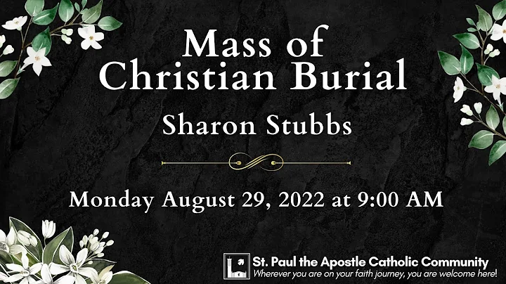 Mass of Christian Burial for Sharon Stubbs (August...