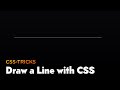 How to Draw a Line with CSS