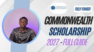Don't Apply for Commonwealth Scholarship 2027 Until You Watch This! COMMONWEALTH SCHOLARSHIP GUIDE Noticias