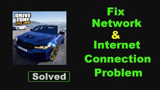 Fix Drive Zone Online App Network & No Internet Connection Error Problem Solve screenshot 5