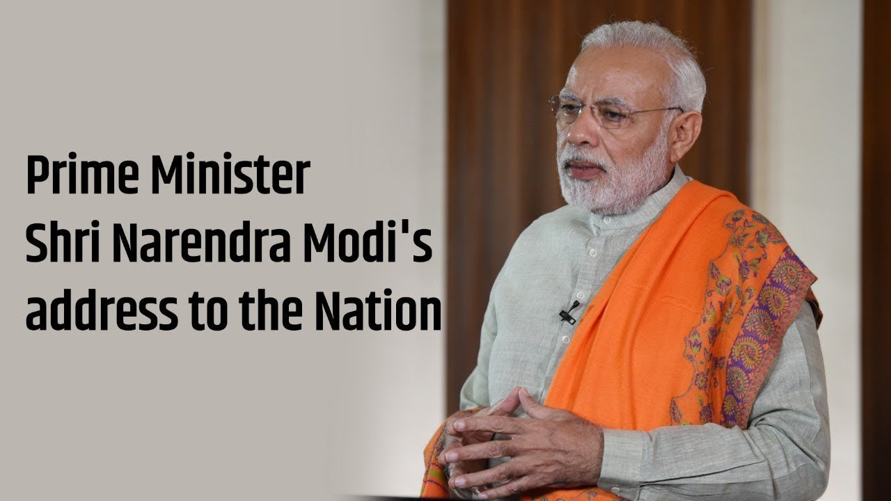 PM Shri Narendra Modi's address to the nation. || 