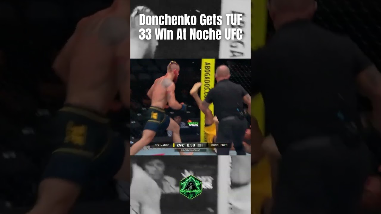 Daniil Donchenko Gets TUF 33 Win at Noche UFC (OddSmokerMMA)
