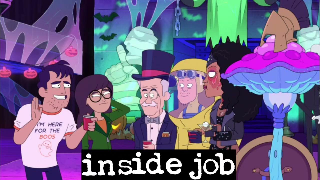 Inside Job Season 2 Episode 6 Credits Song YouTube inside-job-season-2-episode-6-credits-song-youtube