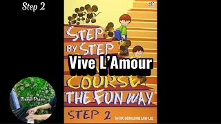 Vive Lamour P21 Step By Step Piano Course The Fun Way Step 2