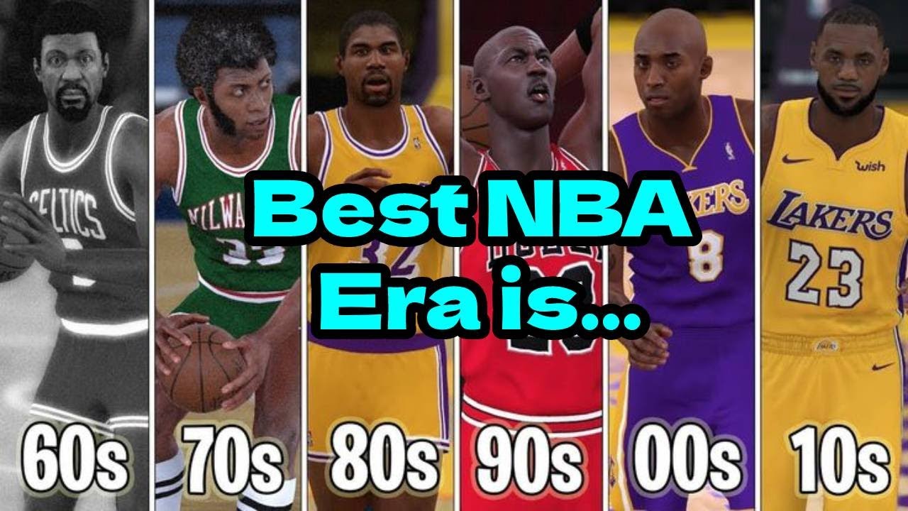 What is the Best Decade in NBA History? - YouTube