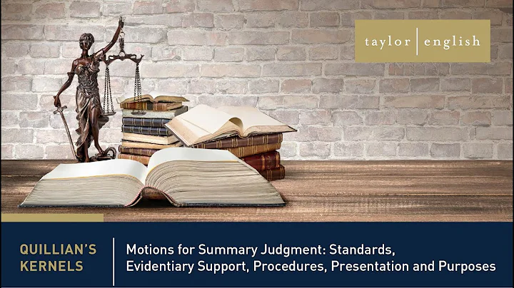 Litigation Fundamentals  | Motions for Summary Jud...