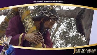 2022-04-03 Pasó, se fue - Jesús Redentor de los Cautivos de Santa Marta