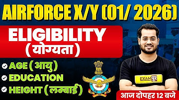 AIRFORCE X/Y (01/2026) || ELIGIBILITY ,AGE , EDUCATION , HEIGHT || BY VIVEK RAI SIR