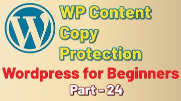 WP Content Copy Protection - WordPress for Beginners
