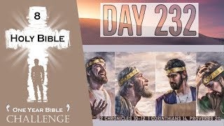 Holy Bible One Year Audio | Day 232: 2 Chronicles 10-12 - 1 Corinthians 14 - Proverbs 20