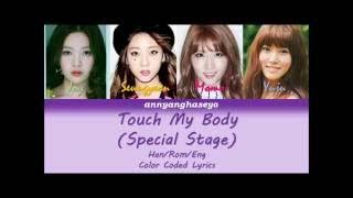 Joy, Seungyeon, Momo and Yuju - Touch My Body (Special Stage) Color Coded Lyrics (Han/Rom/Eng)