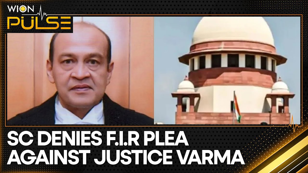 Supreme Court Denies FIR Plea Against Justice Yashwant Varma | World ...