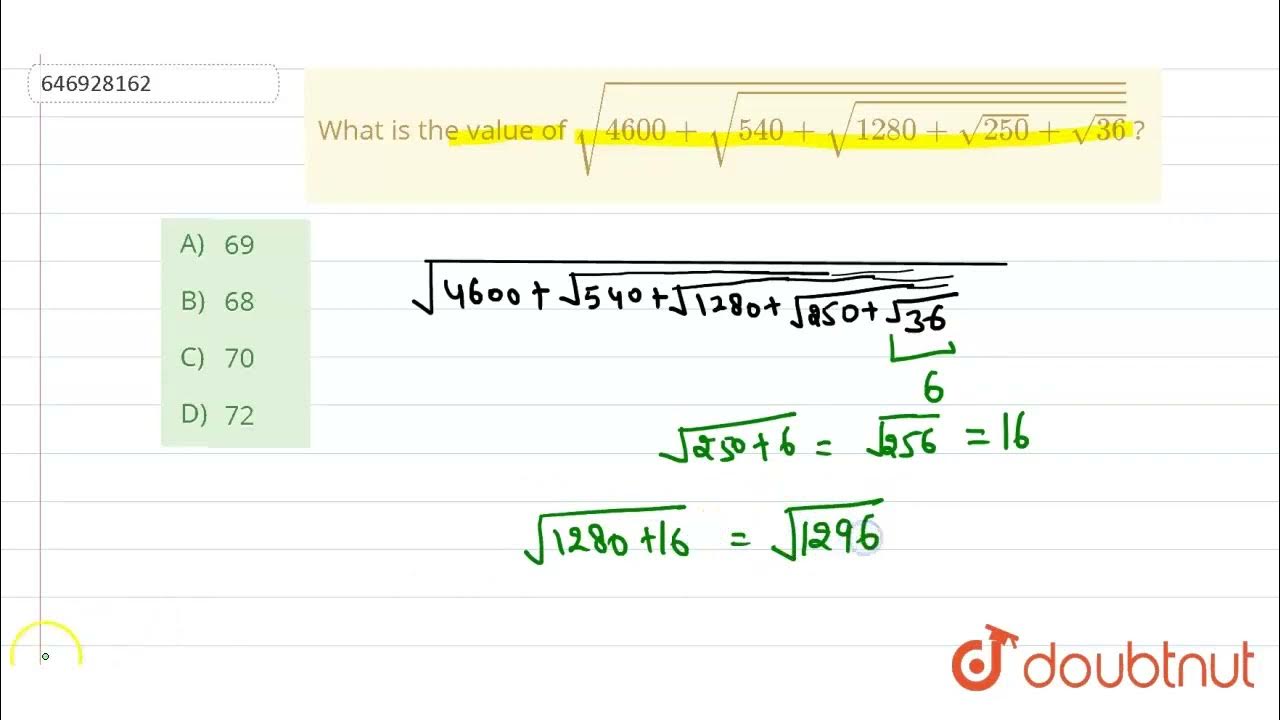 what-is-the-value-of-sqrt-4600-sqrt-540-sqrt-1280-sqrt-250-sqrt-36