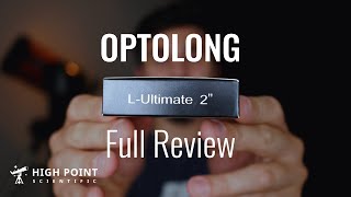 Optolong L-Ultimate Full Review | High Point Scientific