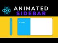 How to create an animated sidebar menu in react js