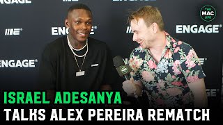 Israel Adesanya on Volkanovski vs. Islam: "They start to panic shoot"