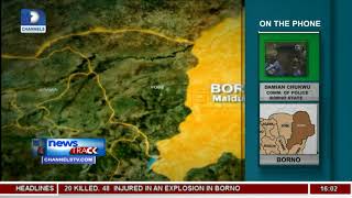 Borno Twin Explosion: 20 killed, 48 Injured In Abachari, Damboa LGA