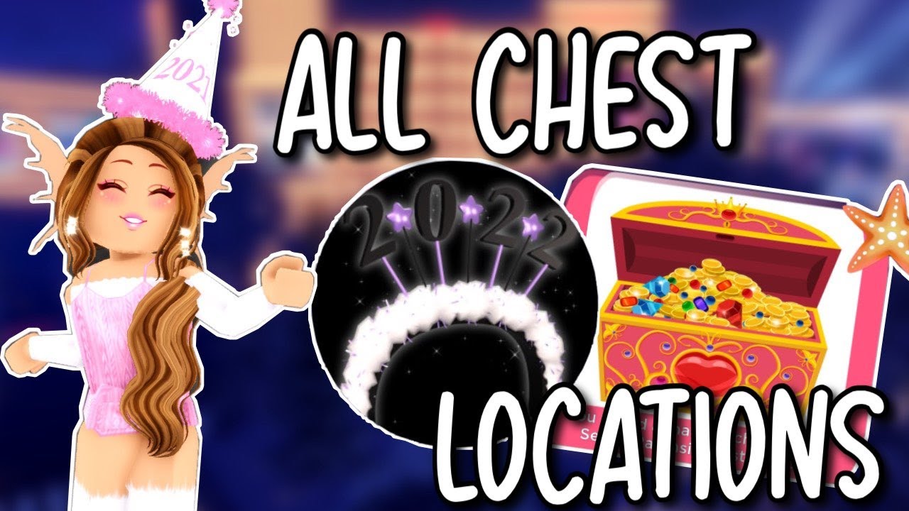 ALL CHEST LOCATIONS Roblox Royale High New Year Update 2021 2022 YouTube