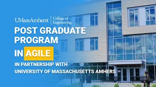 Post Graduate Program In Agile In Partnership With University Of Massachusetts Amherst | Simplilearn