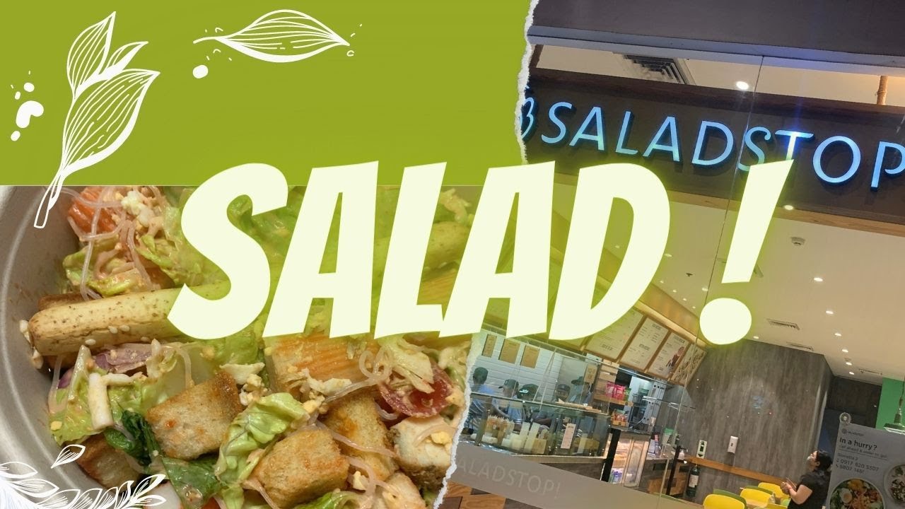 Salad Stop ! Philippines / Healthy Food Craving YouTube