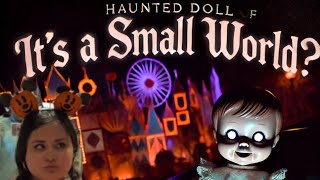 The Haunted Doll of ‘It’s a Small World’: Exploring Disney’s Creepiest Urban Legend